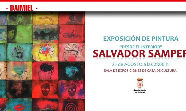 Exposición de Salvador Samper “Desde el interior”, en Daimiel
