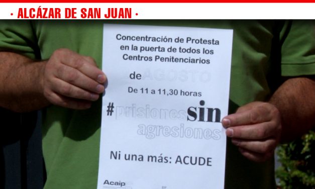 Concentración de protesta en el Centro Penitenciario de Alcázar de San Juan, que denuncia un incremento de las agresiones y la escasez de personal