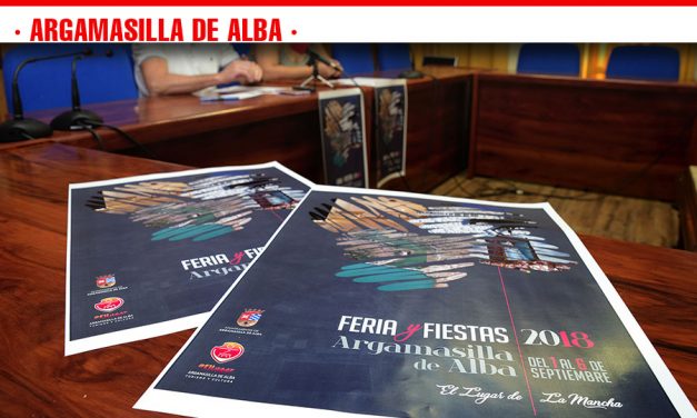 Argamasilla de Alba celebrará del 1 al 6 de septiembre su Feria y Fiestas 2018