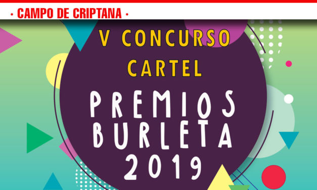 La Asociación Cultural El Burleta de Campo de Criptana convoca el V Concurso del Cartel Anunciador de la XXVIII Gala Premios Burleta 2019