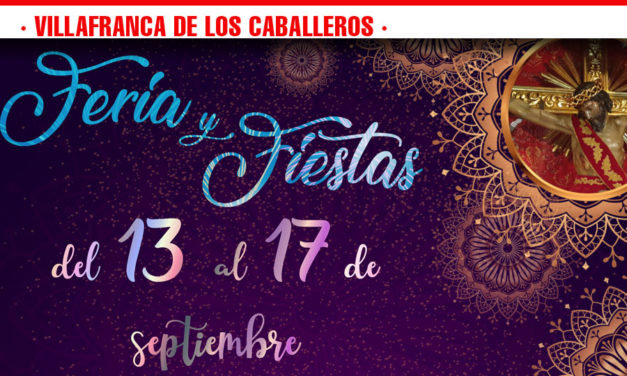 Programa de Feria y Fiestas 2019 de Villafranca de los Caballeros