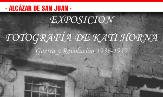 Exposición «Fotografía de Kati Horna. Guerra y Revolución 1936-1939»