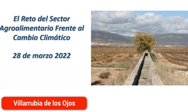 Jornadas «El reto del sector agroalimentario frente al cambio climático» próximo día 28