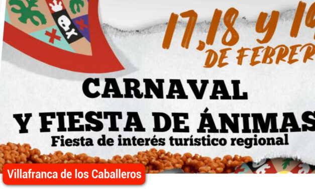 Villafranca de los Caballeros celebrará el Carnaval y Fiesta de Ánimas del 17 al 19 de febrero