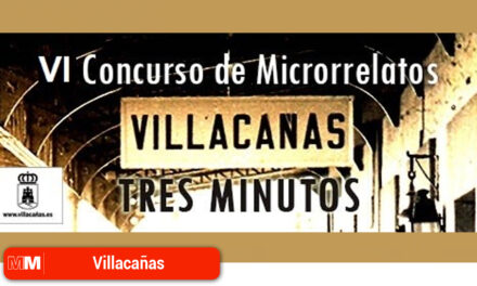 Convocado el VI Concurso de Microrrelatos “Villacañas 3 Minutos”