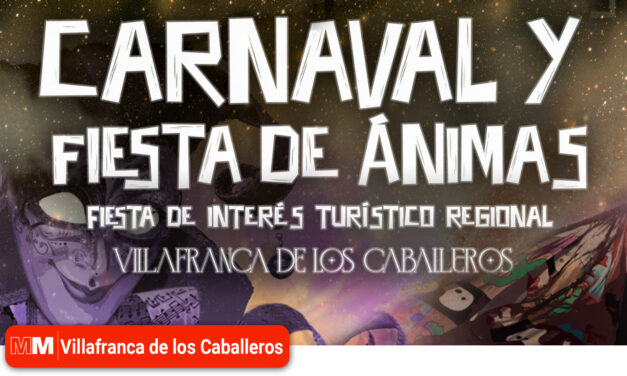 Villafranca de los Caballeros ya tiene cartel para el Carnaval y Fiesta de Ánimas 2024