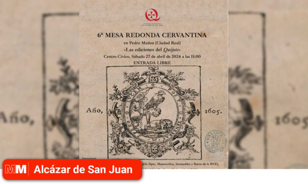 «Las ediciones del Quijote» en Pedro Muñoz, sede de la Colección Zunzunegui